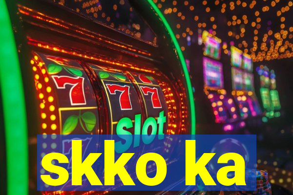 skko ka